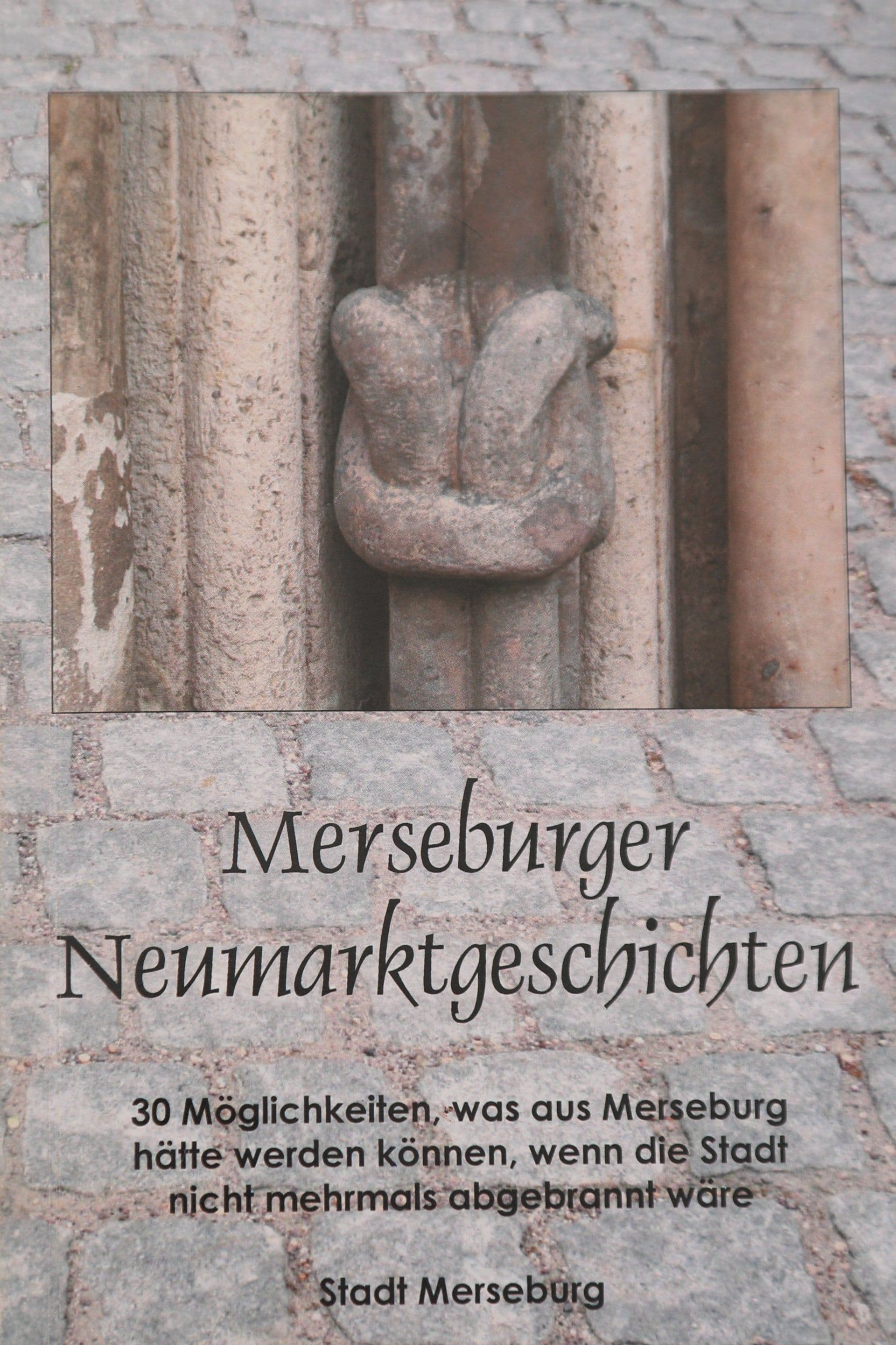 Merseburger Neumarktgeschichten